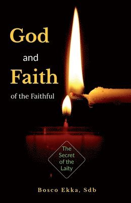 God and Faith of the Faithful 1