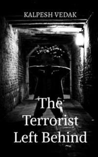 bokomslag The Terrorist Left Behind