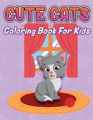 Cute Cats Coloring Book for Kids 1