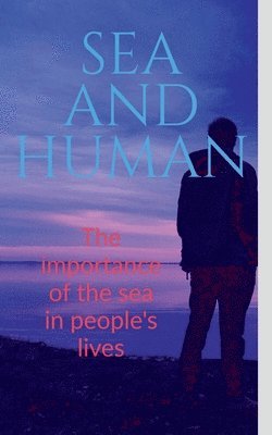 Sea and Human 1