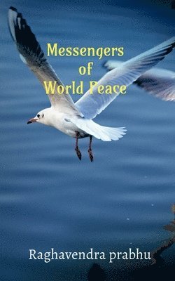 bokomslag Messengers of World Peace