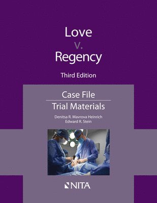 Denitsa Mavrova Heinrich, Edward R. Stein - Love v. Regency: Case File, Häftad