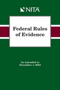 bokomslag Federal Rules of Evidence: As Amended to December 1, 2023