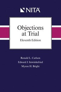 bokomslag Objections at Trial