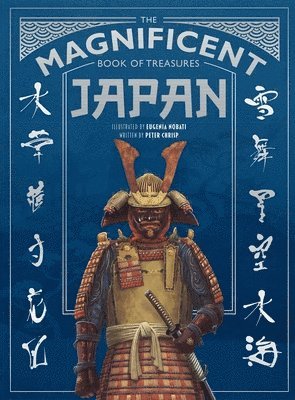 Peter Chrisp, Eugenia Nobati - Magnificent Book of Treasures: Japan, Inbunden