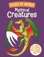 bokomslag Sticker by Number: Mythical Creatures