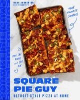 Marc Schechter, Gabi Moskowitz - Square Pie Guy, Inbunden