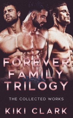 bokomslag Forever Family Trilogy