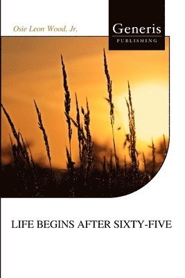 Life Begins After Sixty-Five 1