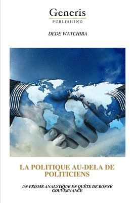 bokomslag Politique Au-Dela de Politiciens