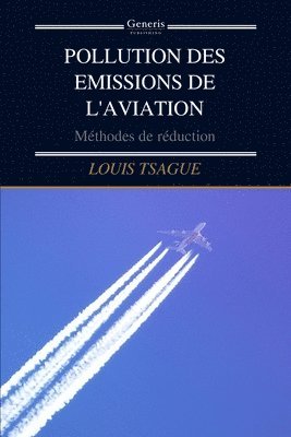Pollution Des Emissions de l'Aviation