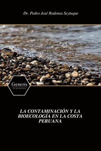 bokomslag La Contaminacin Y La Bioecologa En La Costa Peruana