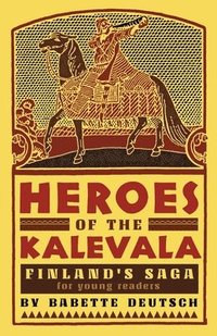 bokomslag Heroes of the Kalevala