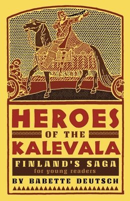bokomslag Heroes of the Kalevala