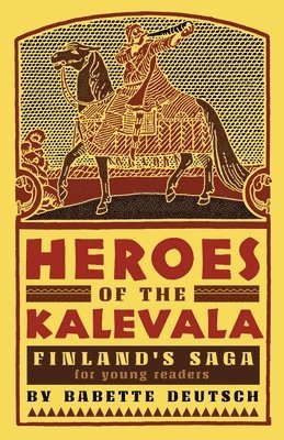 bokomslag Heroes of the Kalevala