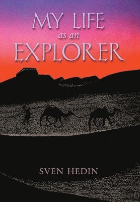 My Life as an Explorer