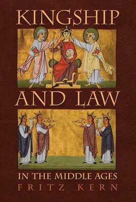 bokomslag Kingship and Law in the Middle Ages