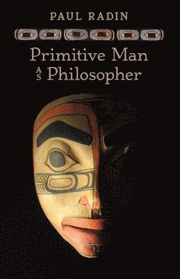 bokomslag Primitive Man as Philosopher