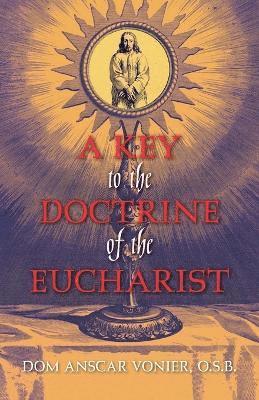 bokomslag Key to the Doctrine of the Eucharist
