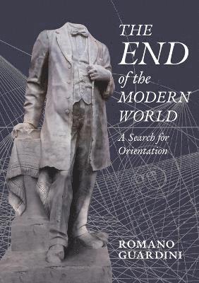 End of the Modern World
