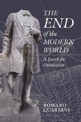End of the Modern World
