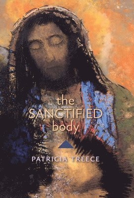 bokomslag Sanctified Body