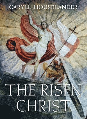 The Risen Christ