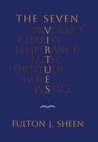 Fulton J Sheen - Seven Virtues, Inbunden