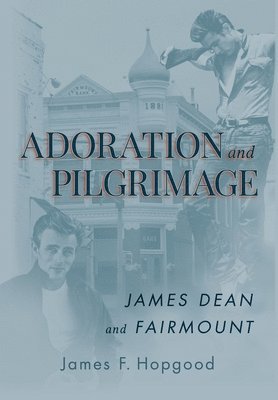 Adoration and Pilgrimage 1