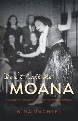 bokomslag Don't Call Me Moana