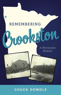bokomslag Remembering Crookston