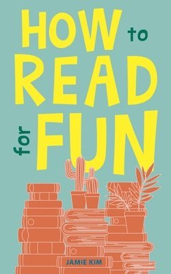 How to Read for Fun 1