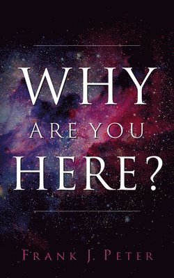 Why are You Here? 1