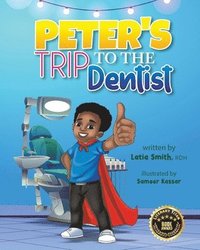 bokomslag Peter's Trip to the Dentist