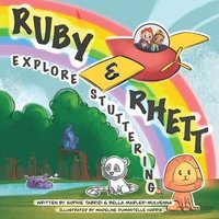 bokomslag Ruby & Rhett Explore Stuttering