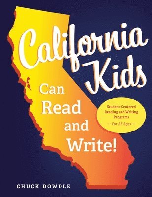 California Kids Can Read and Write! 1