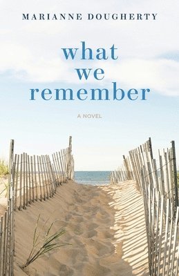 What We Remember 1