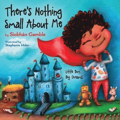 There's Nothing Small About Me