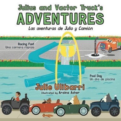 Julius and Vactor Truck's Adventures