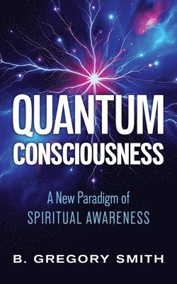 bokomslag Quantum Consciousness