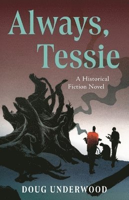Always, Tessie 1