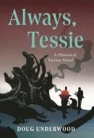 Always, Tessie 1