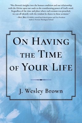 bokomslag On Having the Time of Your Life