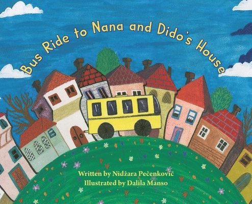 Bus Ride to Nana and Dido's House 1