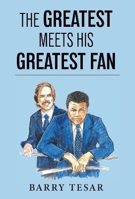 bokomslag Greatest Meets His Greatest Fan