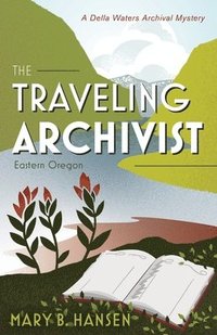 bokomslag Traveling Archivist