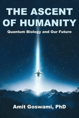 The Ascent of Humanity 1