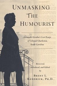 bokomslag Unmasking The Humourist