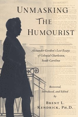 bokomslag Unmasking The Humourist
