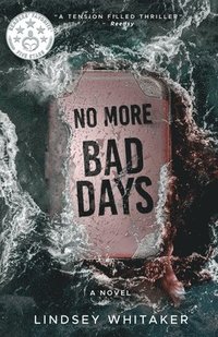bokomslag No More Bad Days